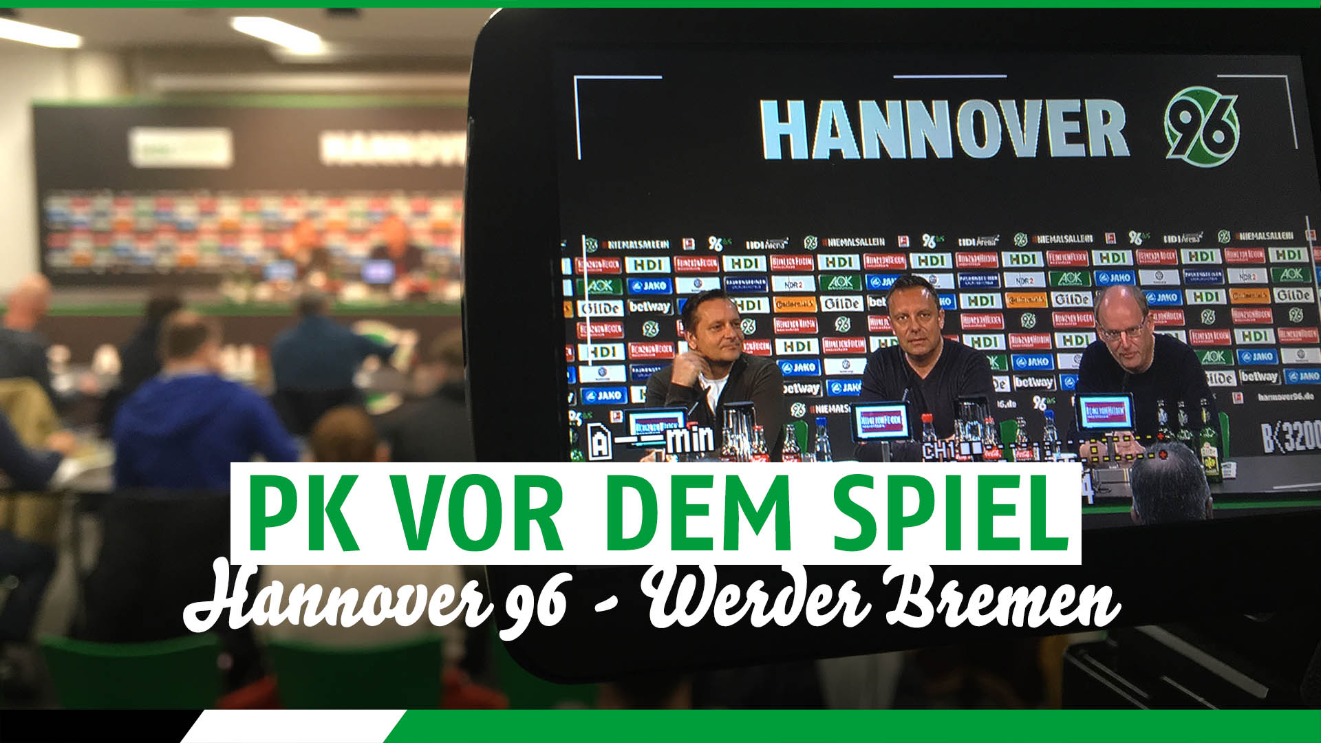 Hannover 96: Pressekonferenz vor Bremen: "Das haben die ...